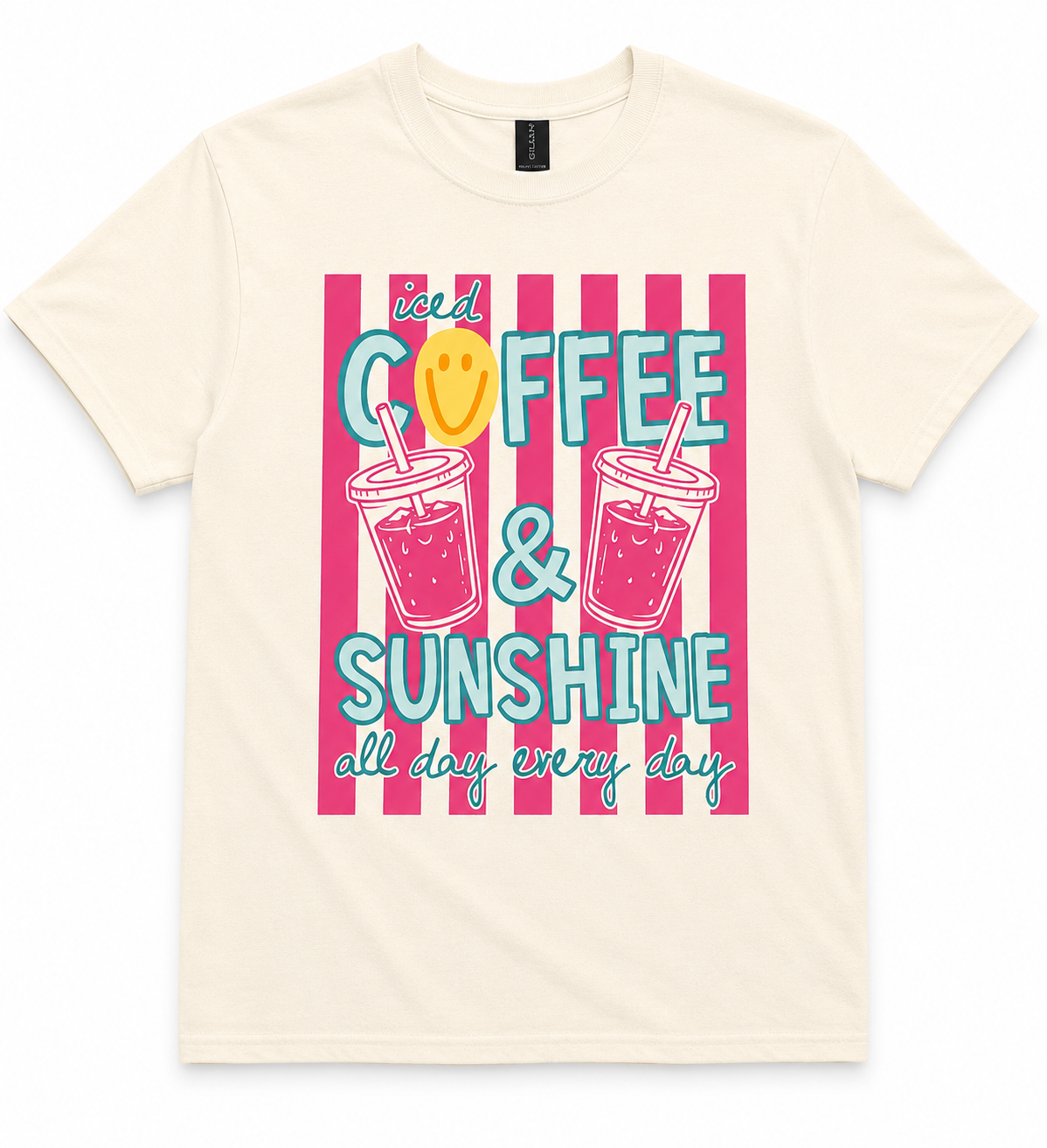 Ice Coffee & Sunshine All Day Everyday